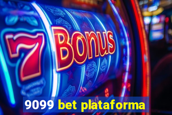 9099 bet plataforma